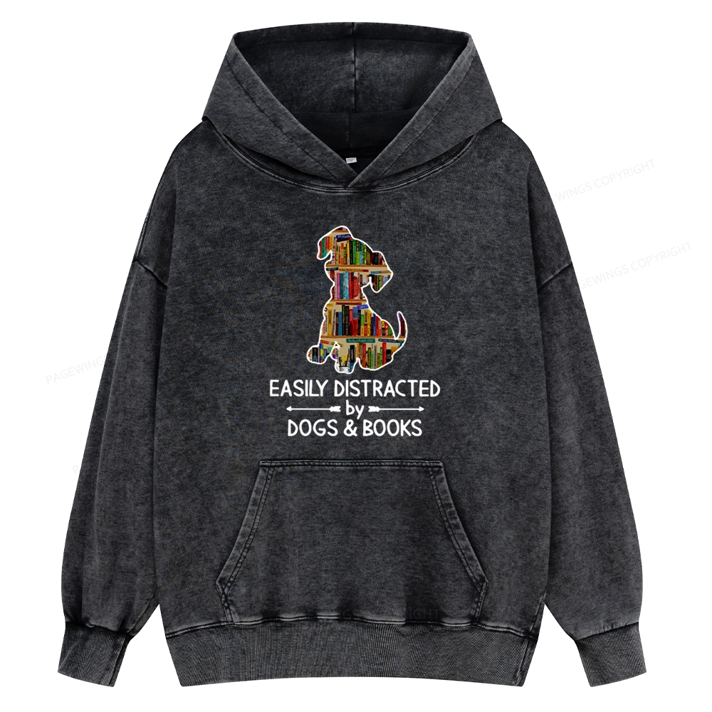 Pagewings Easily Distracted By Dogs And Books Unisex Washed Hoodie