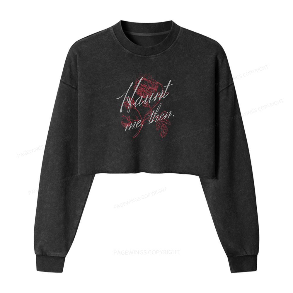 Pagewings Haunt Me Washed Crop Sweatshirt