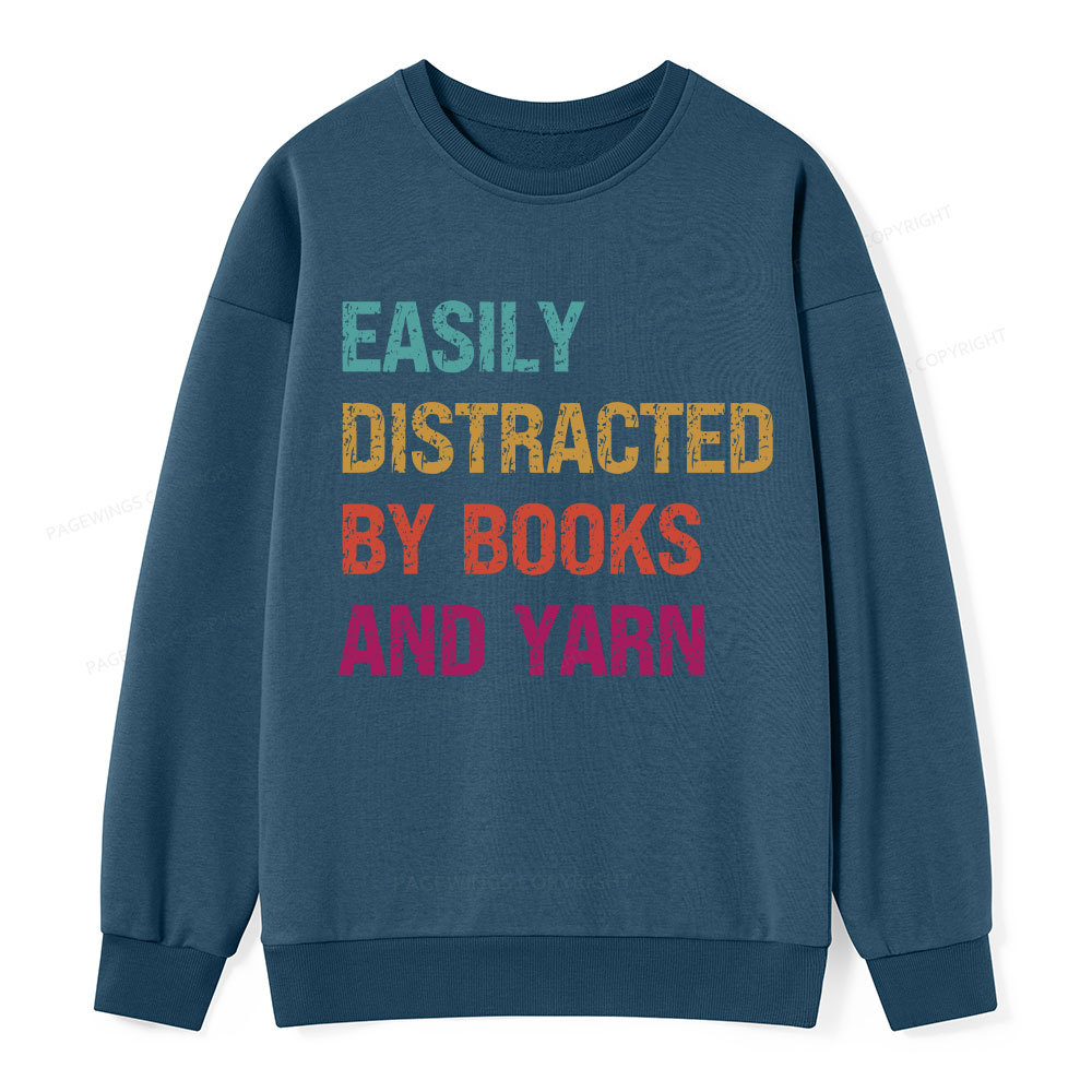 Pagewing Easily Distracted By Books And Yarn Unisex Classic Sweatshirt