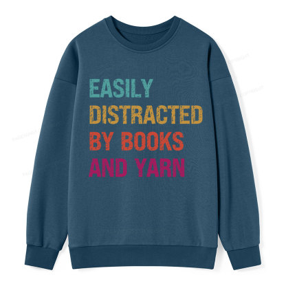 Pagewing Easily Distracted By Books And Yarn Unisex Classic Sweatshirt