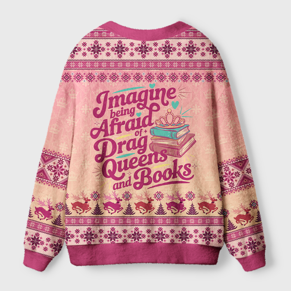 Pagewings Imagine Being Afraid Of Drag Queens And Books Light Knit Unisex Cardigan Sweaters