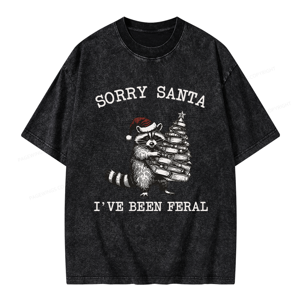 Pagewings Sorry Santa I've Been Feral Unisex Washed T-shirt