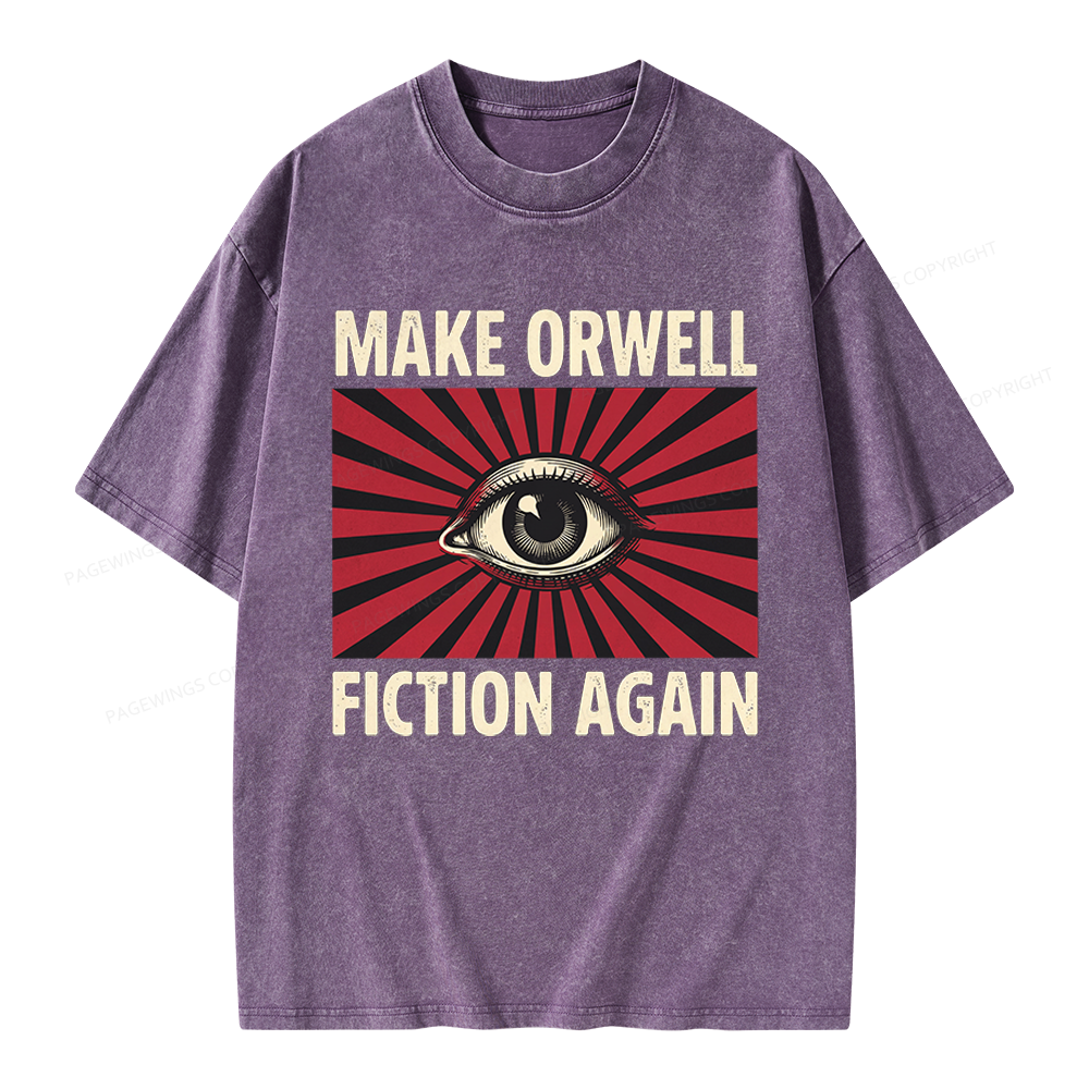 Pagewings Make Orwe Fiction Again Unisex Washed T-shirt