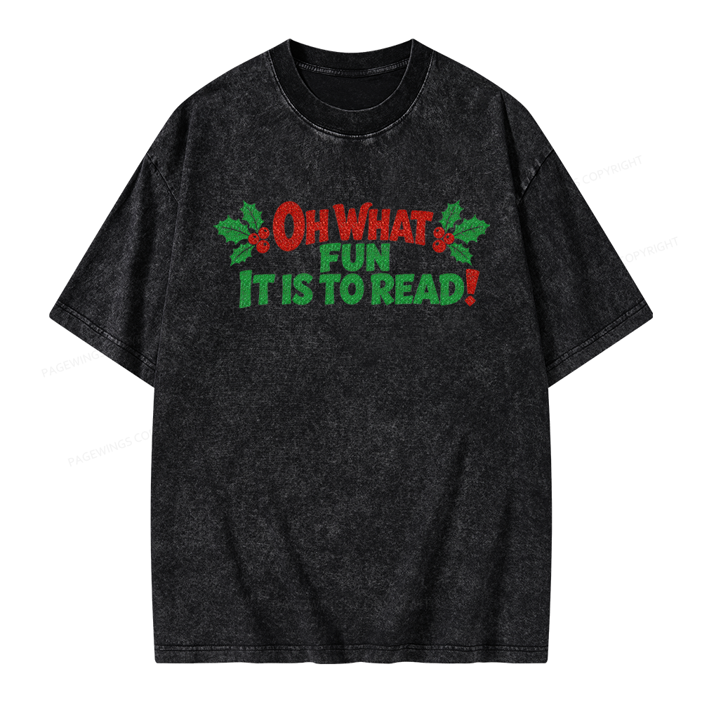Pagewings Oh What Fun it is to Read Unisex Washed T-shirt