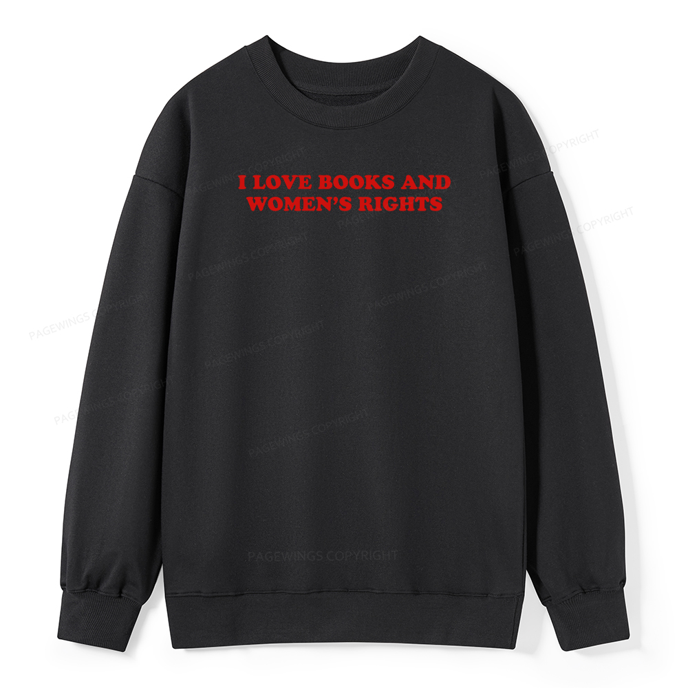 Pagewings I Love Books And Women's Rights Unisex Classic Sweatshirt