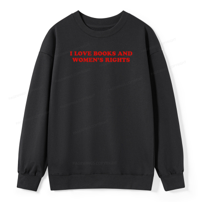 Pagewings I Love Books And Women's Rights Unisex Classic Sweatshirt