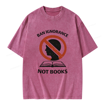 Pagewings Ban Ignorance Not Books Unisex Washed T-shirt