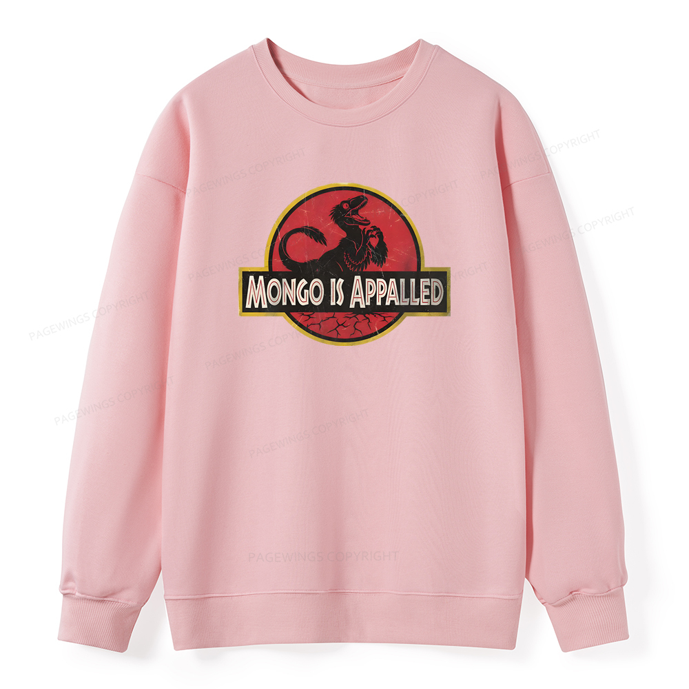 Pagewings Mongo is Appalled Unisex Classic Sweatshirt