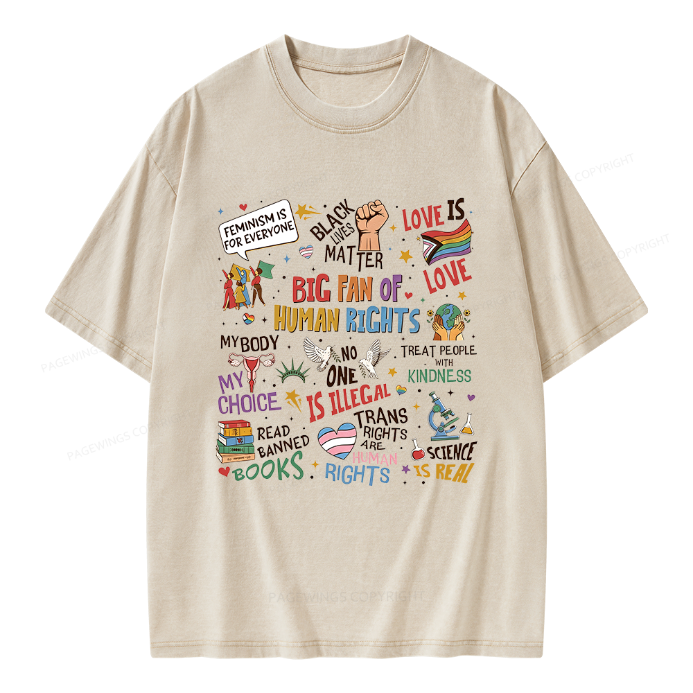 Pagewings Big Fan Of Human Rights Unisex Washed T-shirt