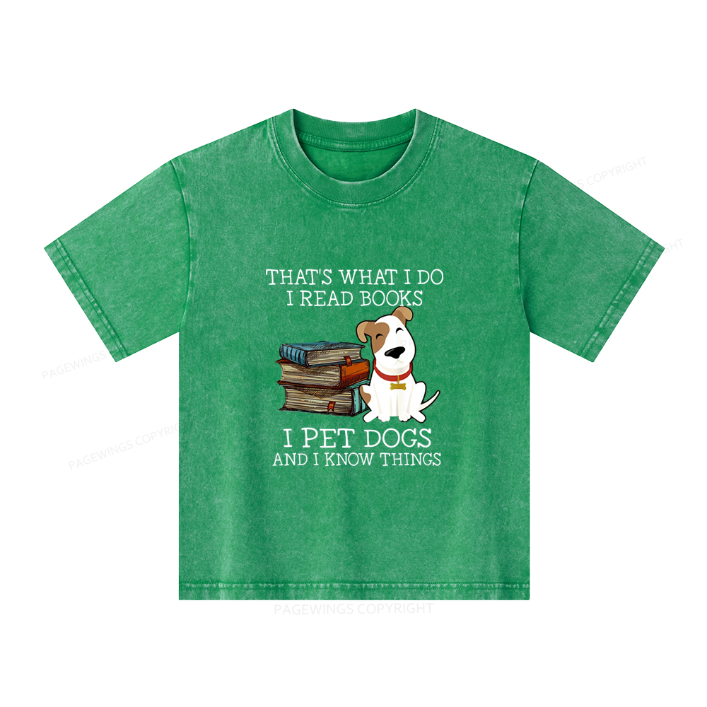 Pagewings What I Do I Read Books Pet Dogs Unisex Kids Washed T-shirt