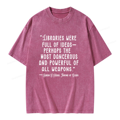 Pagewings Libraries Were Full Of Ideas Unisex Washed T-shirt