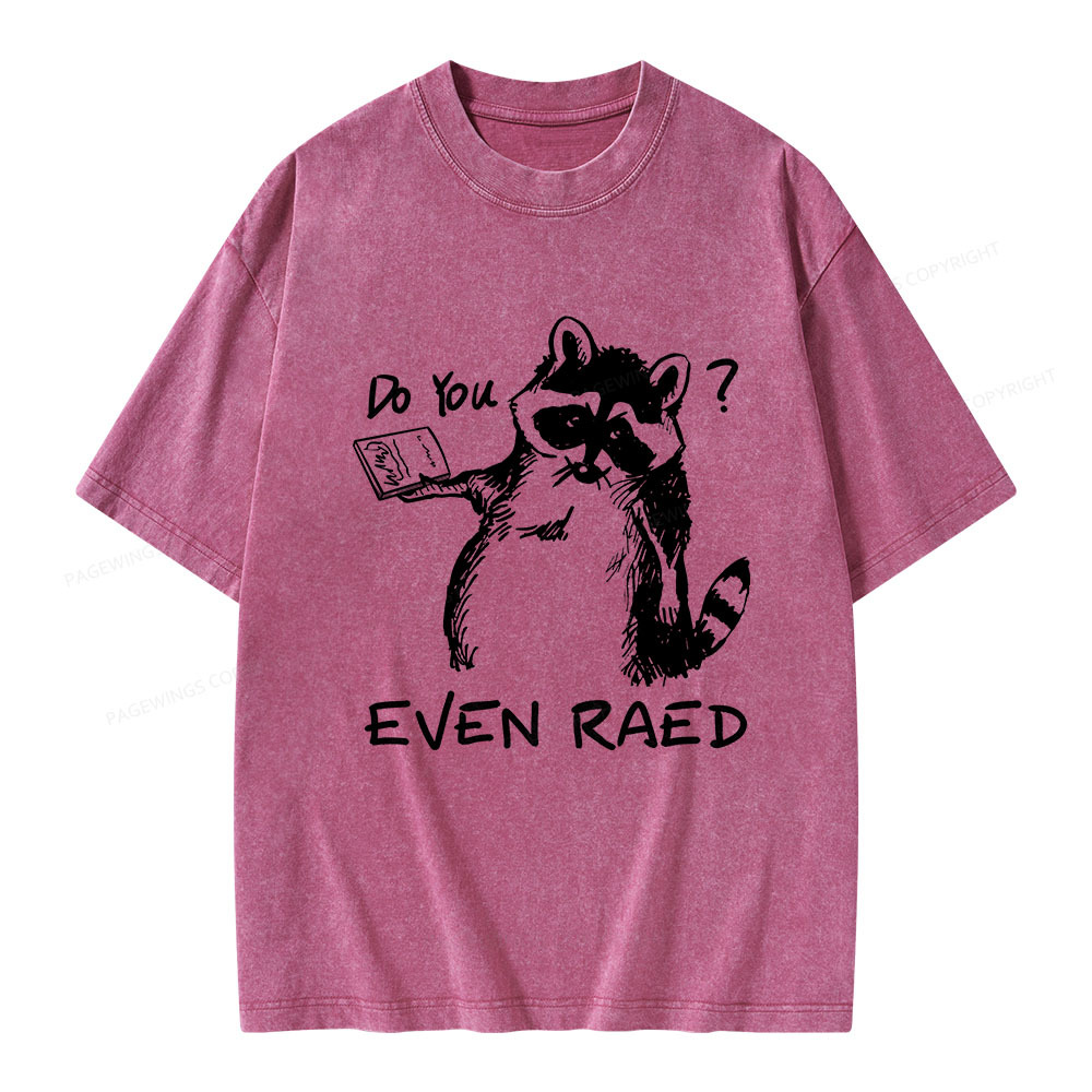 Pagewings Do You Even Read Unisex Washed T-shirt