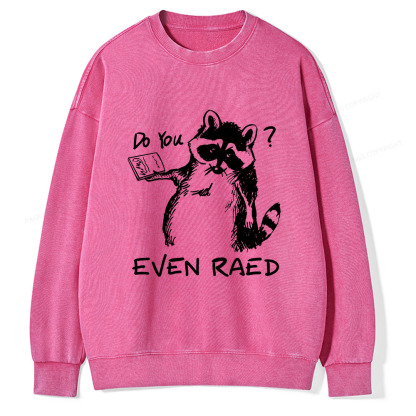 Pagewings Do You Even Read Unisex Washed Sweatshirt