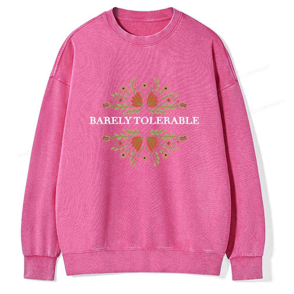 Pagewings Barely Tolerable Unisex Washed Sweatshirt