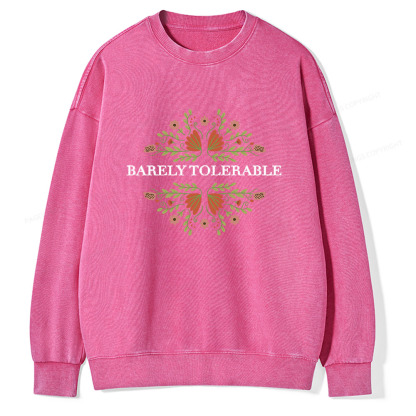 Pagewings Barely Tolerable Unisex Washed Sweatshirt