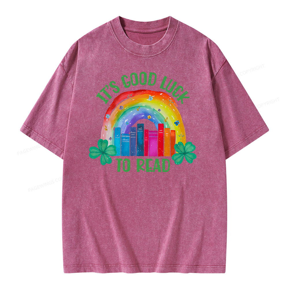 Pagewings It's Good Luck to Read Shirt, St. Patrick's Day Unisex Washed T-shirt