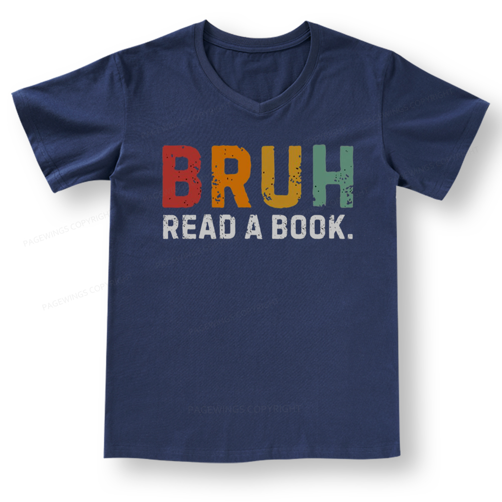 Pagewings Read A Book Bruh V-neck T-shirt