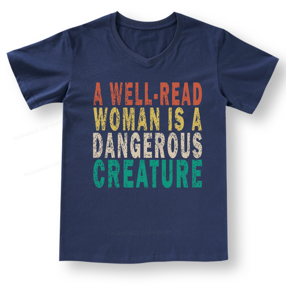 Pagewings A Well-Read Woman Is A Dangerous Creature V-neck T-shirt