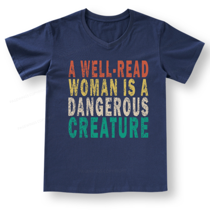 Pagewings A Well-Read Woman Is A Dangerous Creature V-neck T-shirt