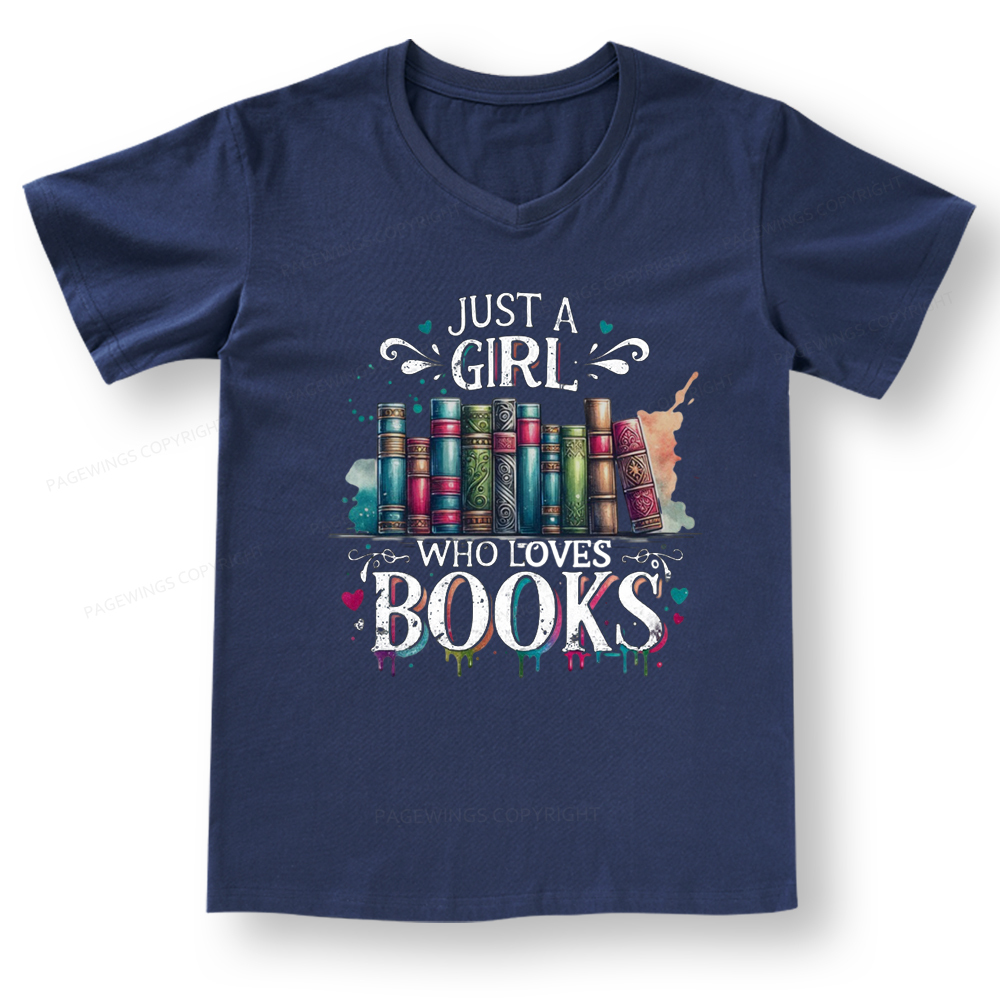 Pagewings Just A Girl Who Loves Books V-neck T-shirt