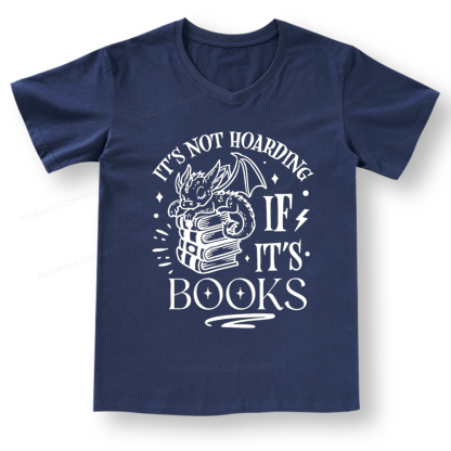 Pagewings It's Not Hoarding If It's Books V-neck T-shirt