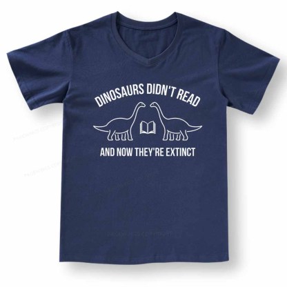 Pagewings Dinosaurs Didn't Read V-neck T-shirt 