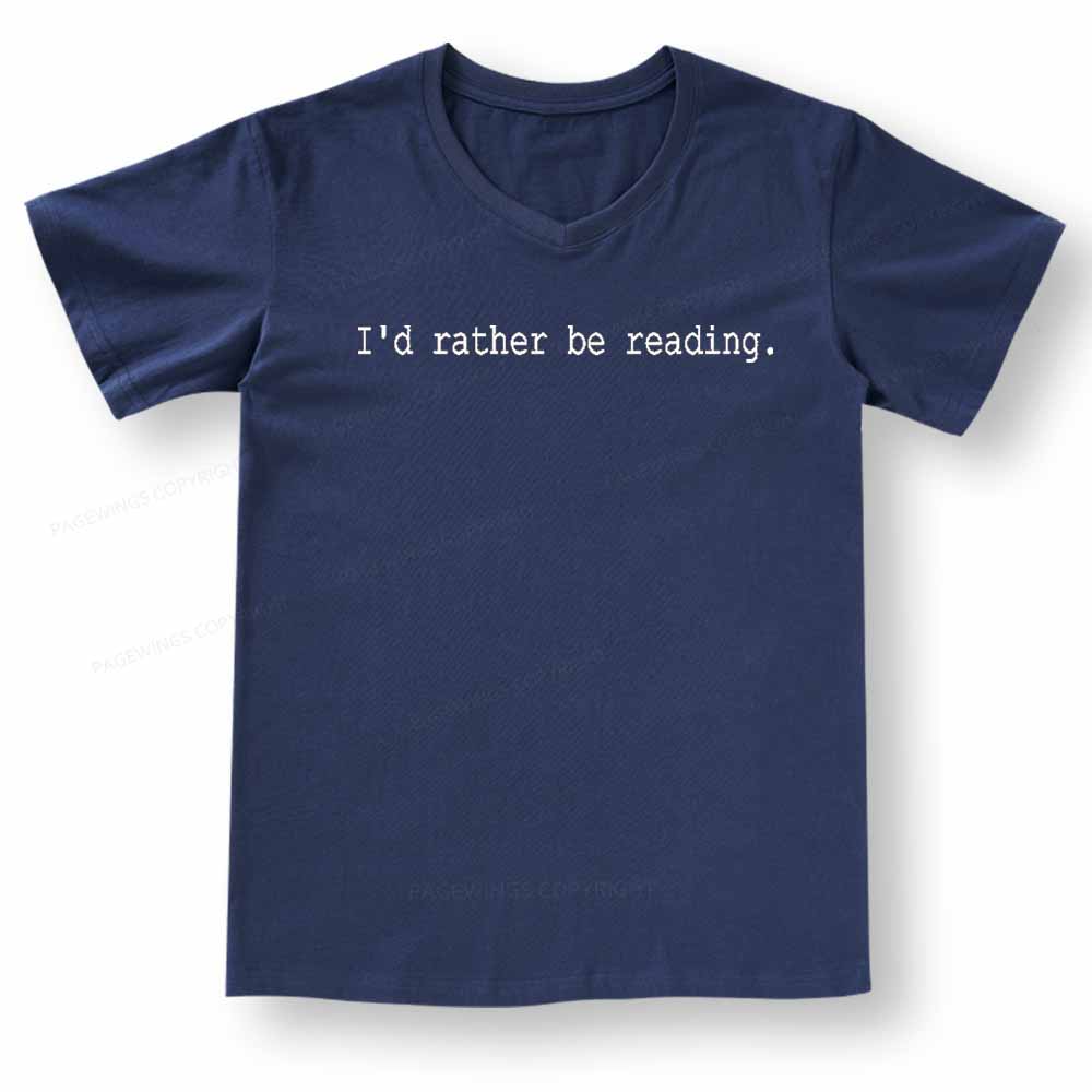 Pagewings I'd Rather Be Reading V-neck T-shirt