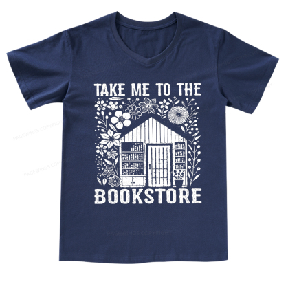 Pagewings Take Me To The Bookstore V-neck T-shirt