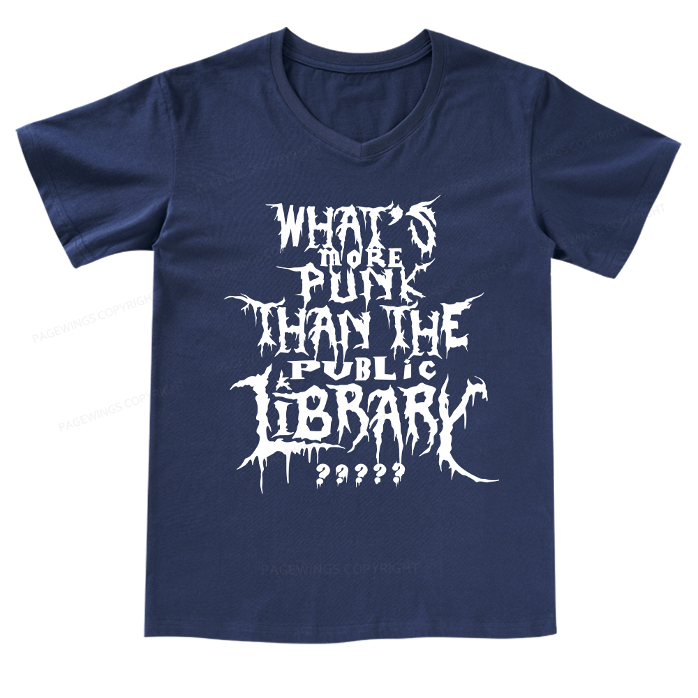 Pagewings What's More Punk Than The Public Library V-neck T-shirt