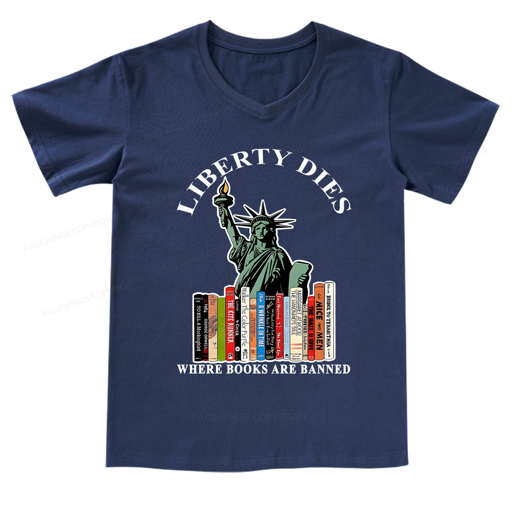 Pagewings Liberty Dies Where Books Are Banned V-neck T-shirt