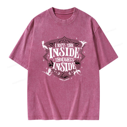 Pagewings I Kept The Inside Thoughts Inside Unisex Washed T-shirt