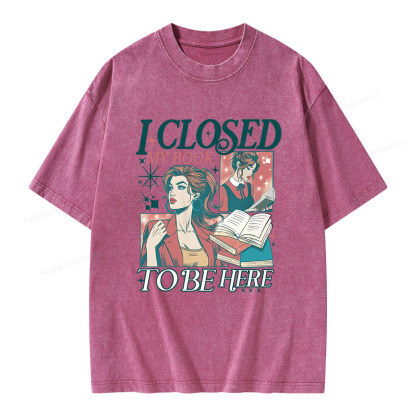 Pagewings I Closed My Book to Be Here Unisex Washed T-shirt