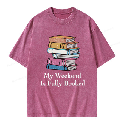Pagewings My Weekend is Fully Booked Unisex Washed T-shirt