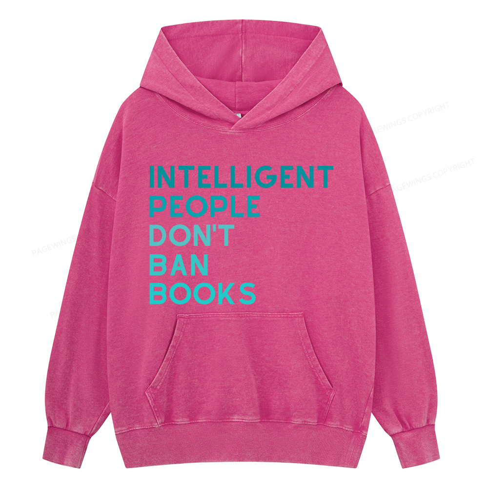 Pagewing Intelligent People Don't Ban Books Unisex Washed Hoodie