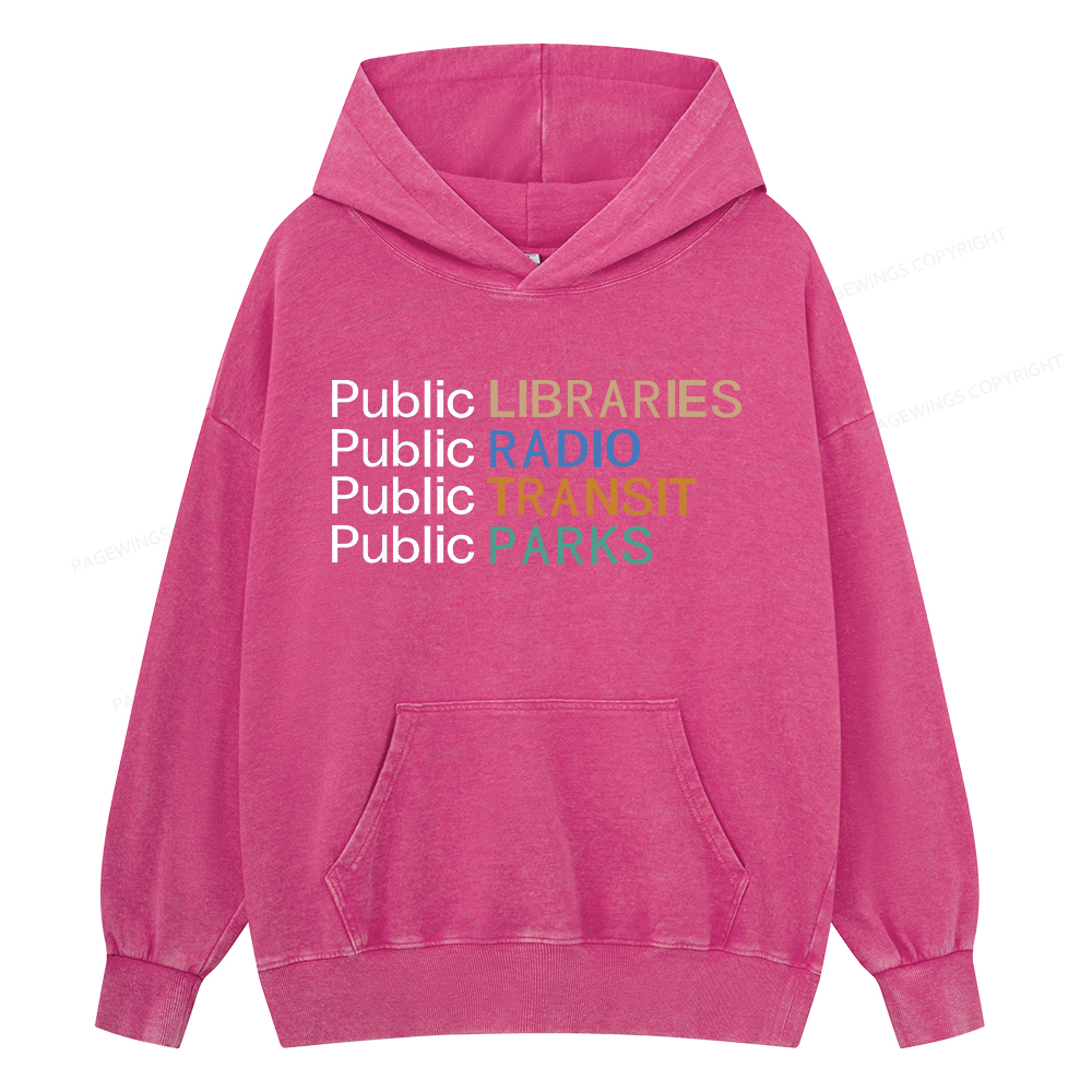 Pagewing Public Libraries Radio Transit Parks Unisex Washed Hoodie
