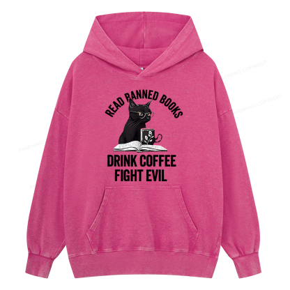 Pagewing Read Books Drink Coffee Fight Evil Shirt Unisex Washed Hoodie