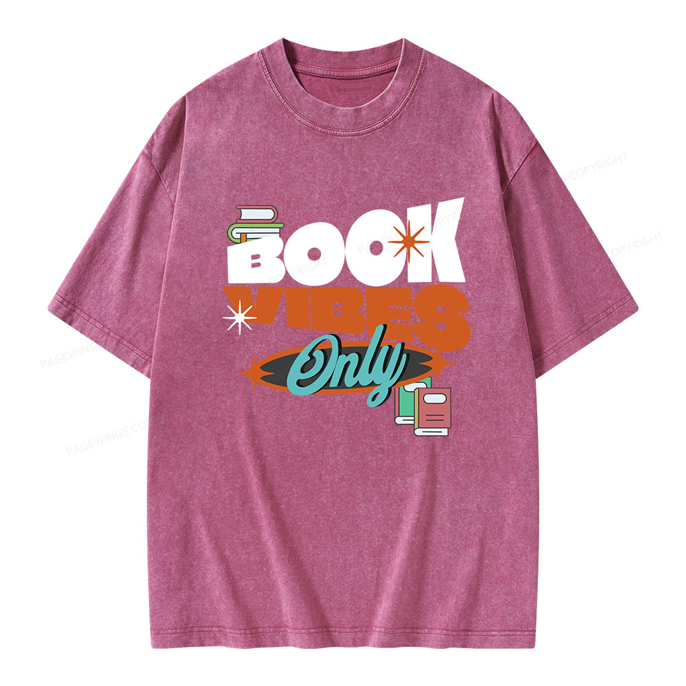 Pagewings Book Vibes Only Unisex Washed T-shirt