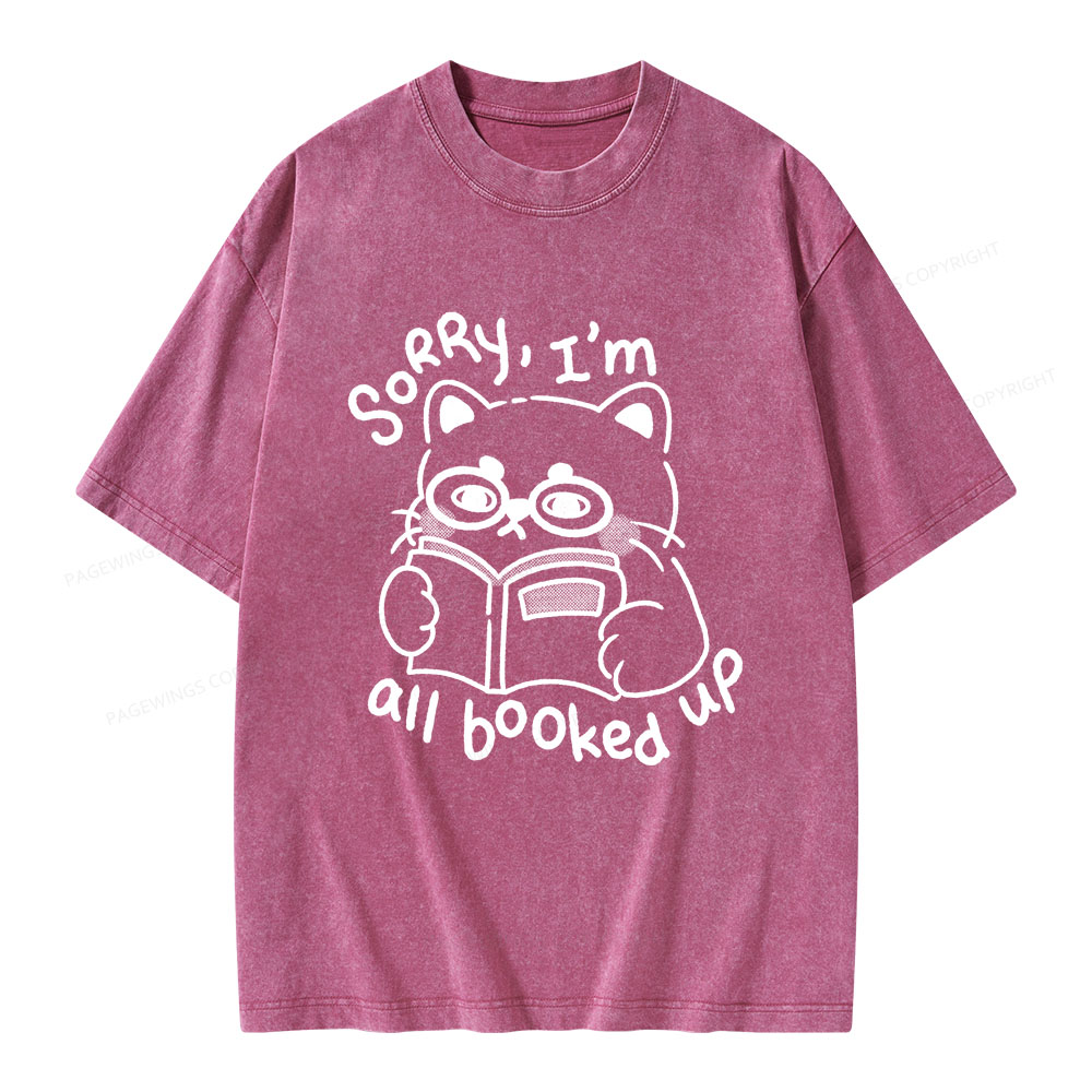 Pagewings Sorry I'm All Booked Up Unisex Washed T-shirt