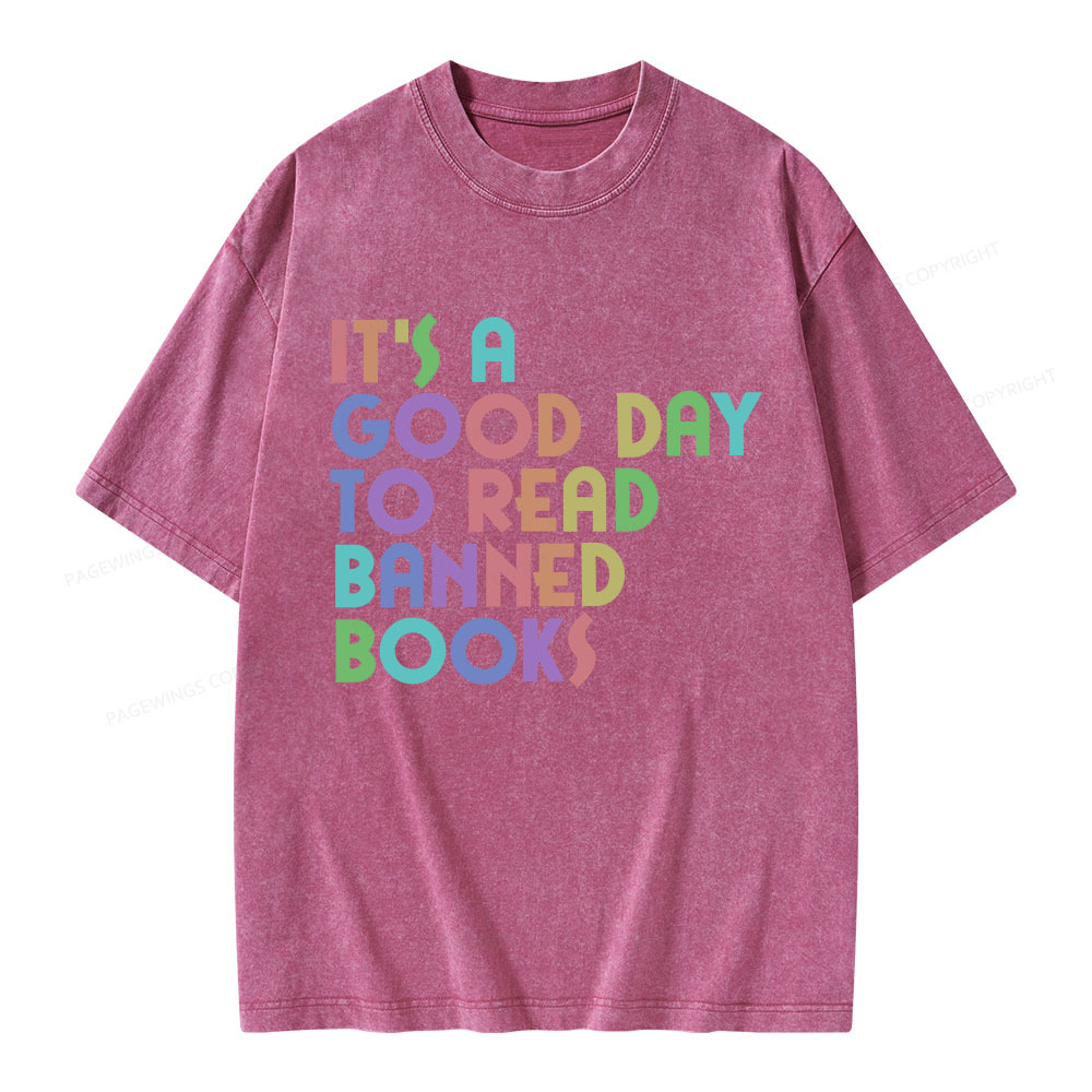 Pagewings It's A Good Day To Read Banned Books Unisex Washed T-shirt
