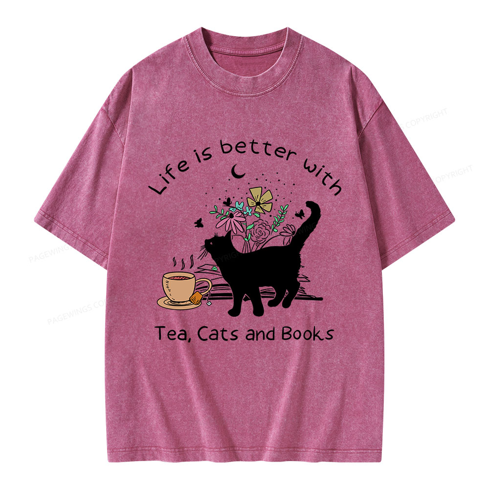Pagewings Life Is Better With Tea Cats And Books Unisex Washed T-shirt