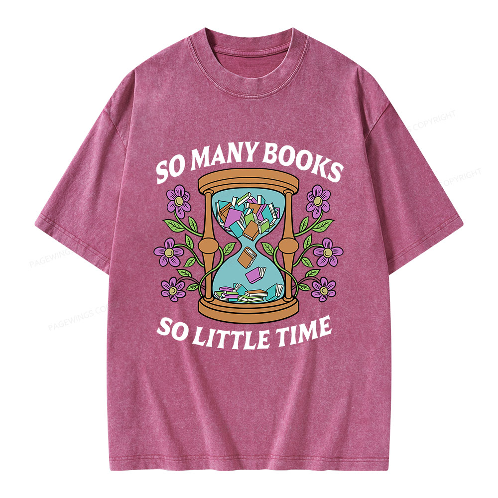 Pagewings So Many Books So Little Time Unisex Washed T-shirt