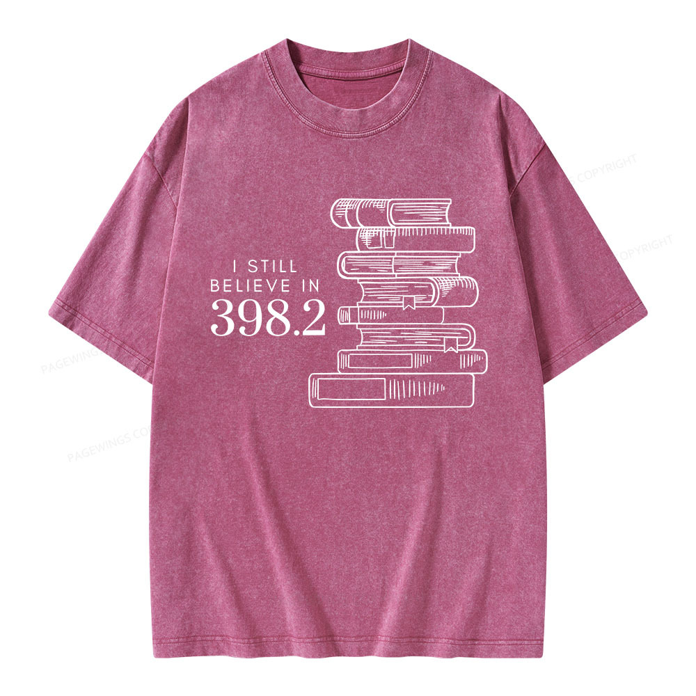 Pagewings I Still Believe In 398.2 Unisex Washed T-shirt