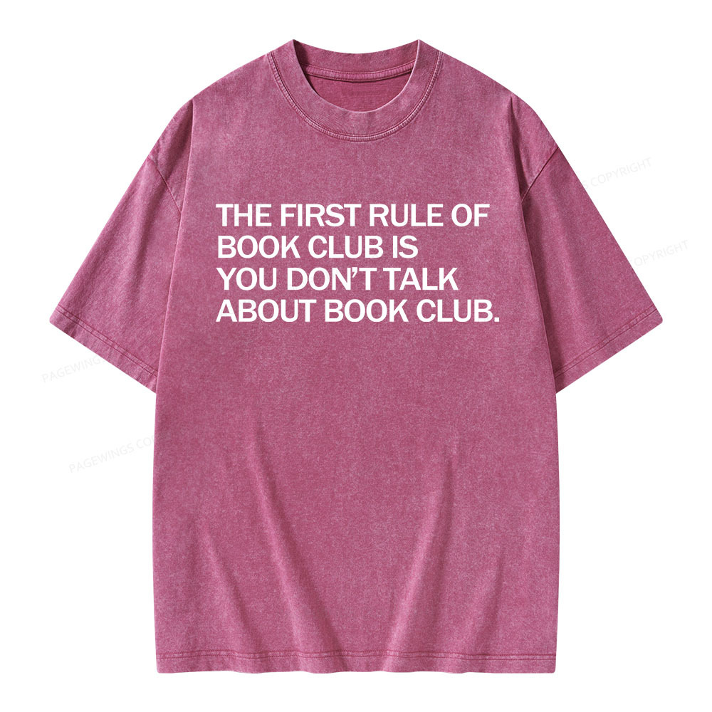 Pagewings Don't Talk About The Book Club Unisex Washed T-shirt