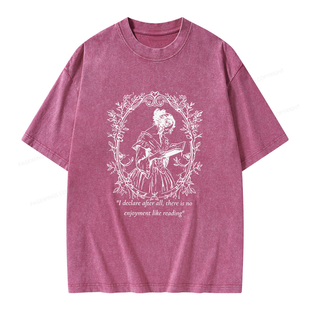 Pagewings There Is No Enjoyment Like Reading Unisex Washed T-shirt