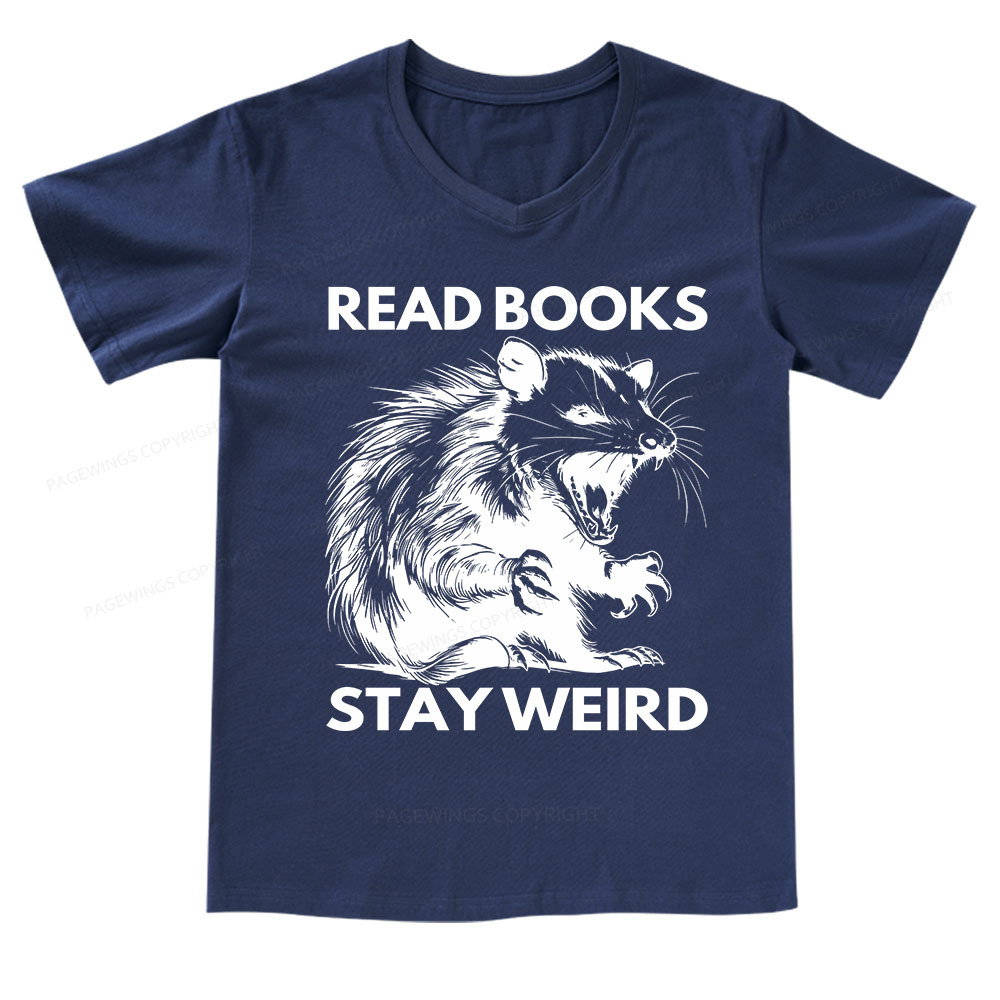 Pagewings Read Books Stay Weird V-neck T-shirt