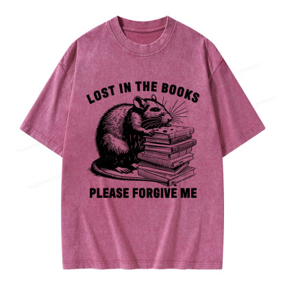 Pagewings Lost In The Books Please Forgive Me Unisex Washed T-shirt