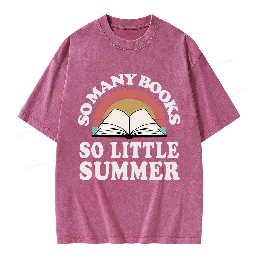 Pagewings So Many Books So Little Summer Unisex Washed T-shirt