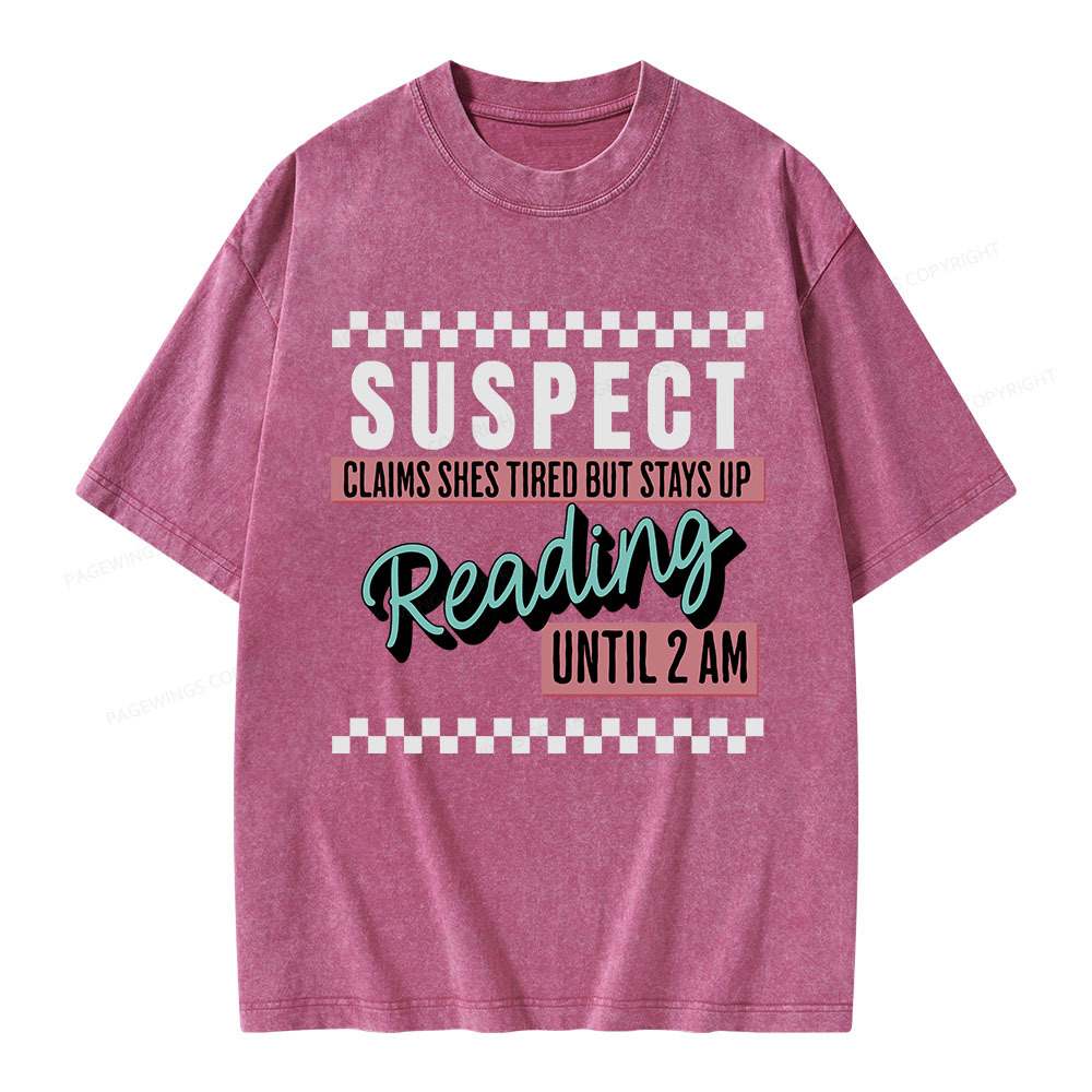 Pagewings Suspect Claims Book Lover Unisex Washed T-shirt
