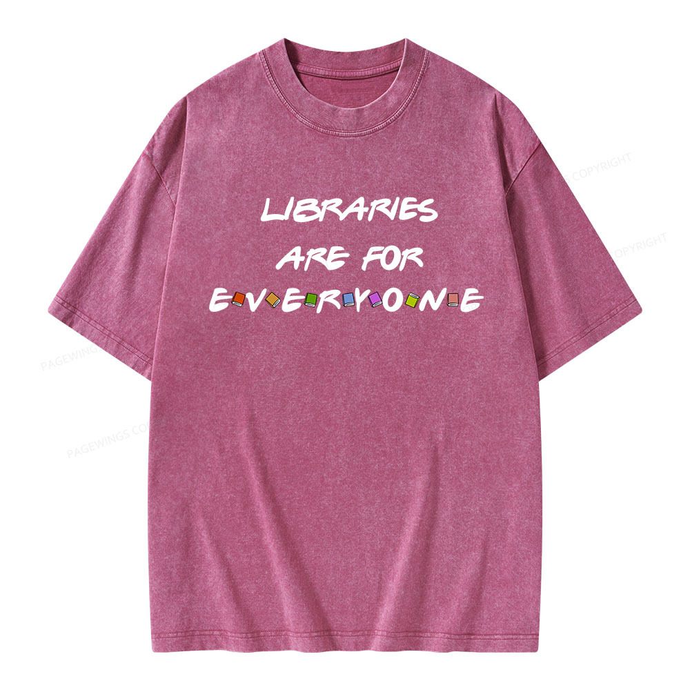 Pagewings Libraries Are For Everyone Unisex Washed T-shirt