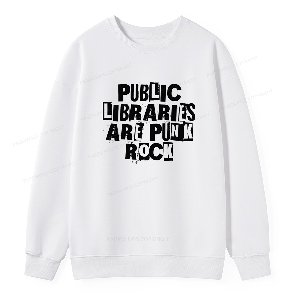Pagewings Public Libraries Are Punk Rock Unisex Classic Sweatshirt